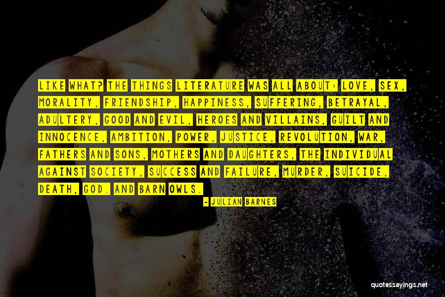 Literature And Morality Quotes By Julian Barnes Literature And Morality Quotes By Julian Barnes