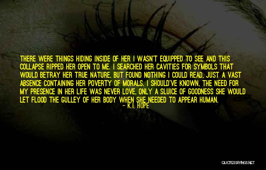 Literature And Morality Quotes By K.I. Hope Literature And Morality Quotes By K.I. Hope