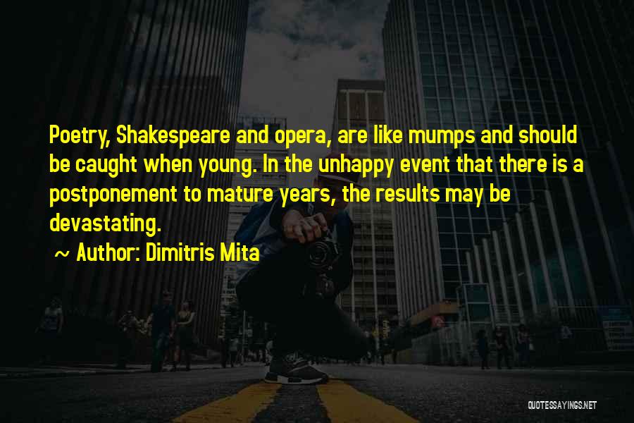 Literature And Poetry Quotes By Dimitris Mita