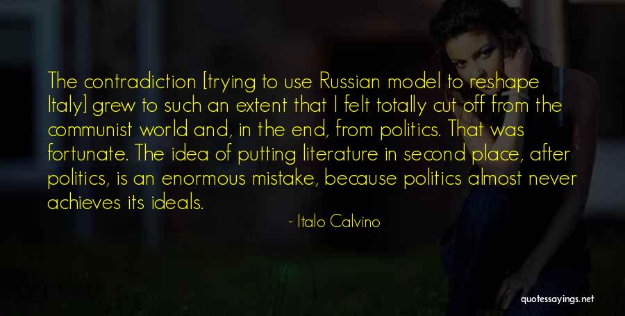 Literature And Politics Quotes By Italo Calvino