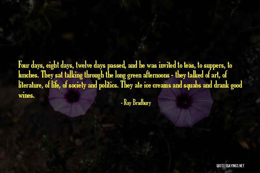 Literature And Politics Quotes By Ray Bradbury Literature And Politics Quotes By Ray Bradbury