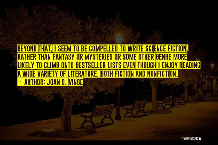 Literature And Science Quotes By Joan D. Vinge