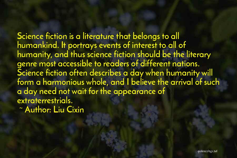 Literature And Science Quotes By Liu Cixin