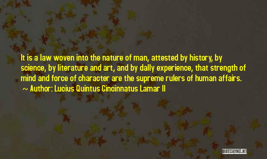 Literature And Science Quotes By Lucius Quintus Cincinnatus Lamar II