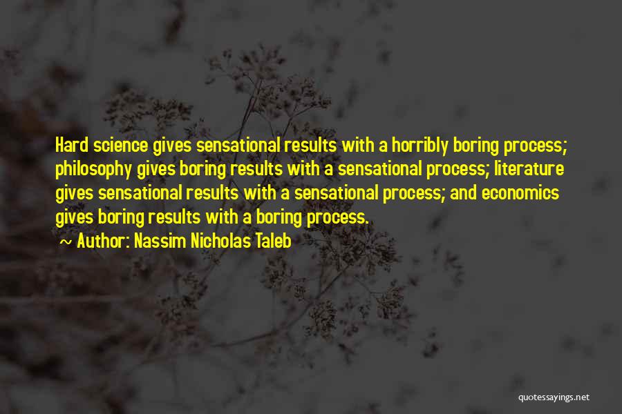 Literature And Science Quotes By Nassim Nicholas Taleb