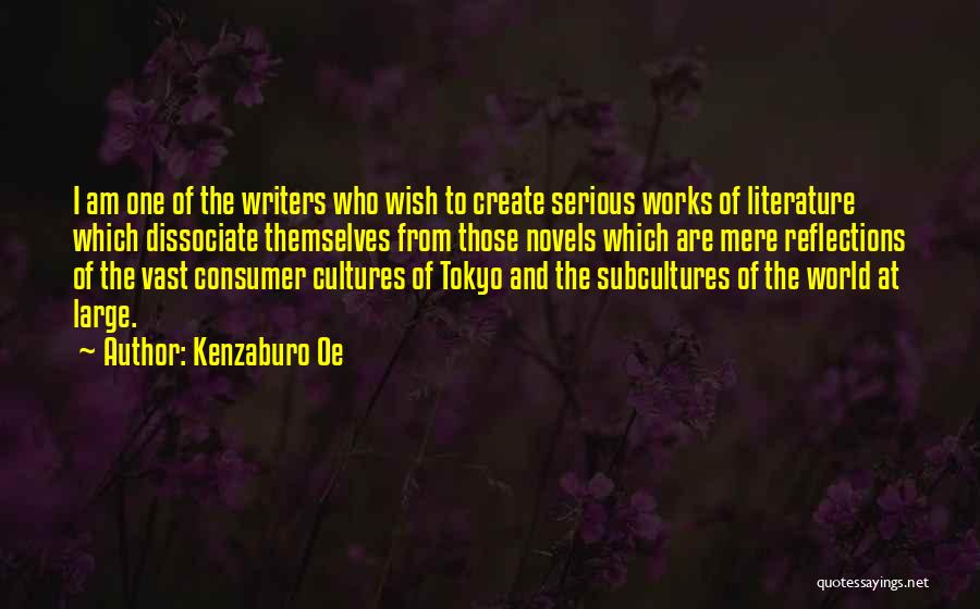 Literature And The World Quotes By Kenzaburo Oe