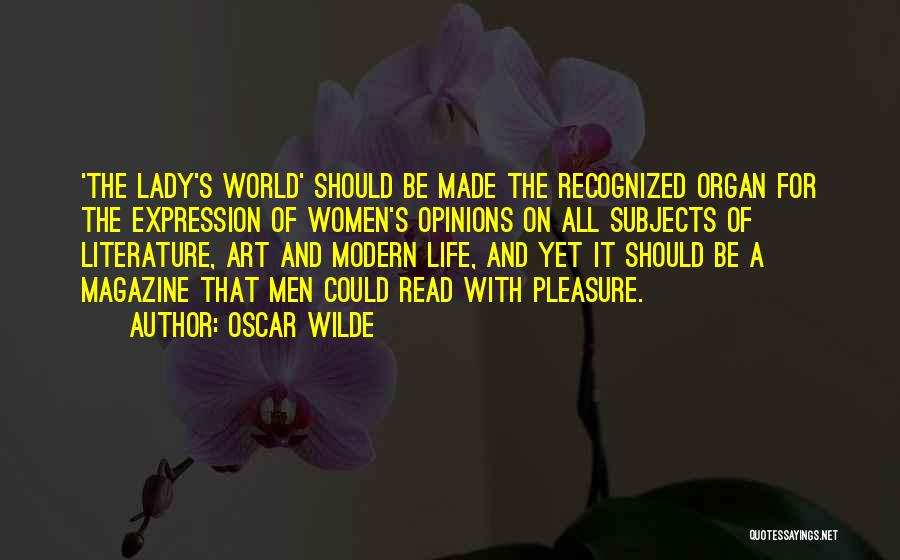 Literature And The World Quotes By Oscar Wilde