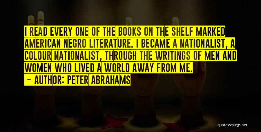 Literature And The World Quotes By Peter Abrahams