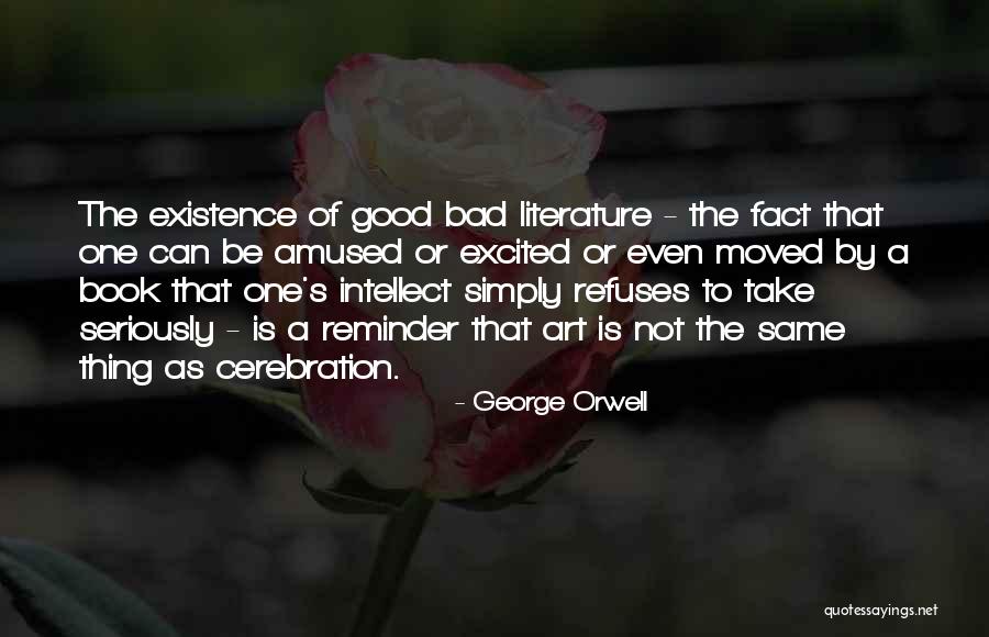 Literature Book Quotes By George Orwell Literature Book Quotes By George Orwell