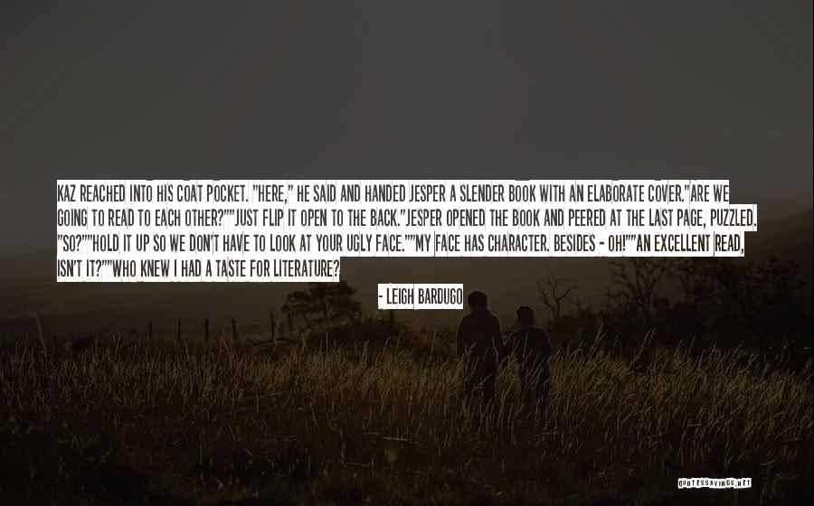 Literature Book Quotes By Leigh Bardugo Literature Book Quotes By Leigh Bardugo