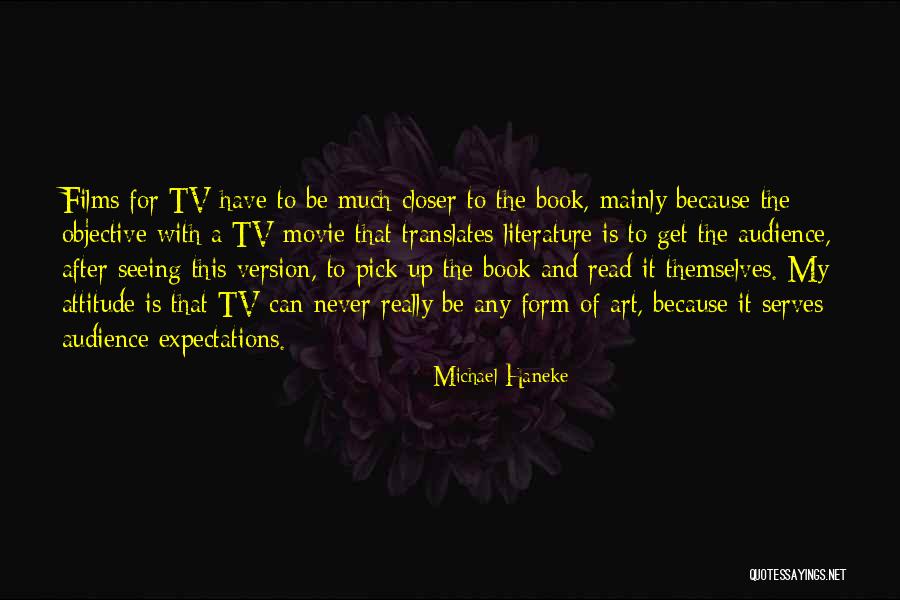 Literature Book Quotes By Michael Haneke Literature Book Quotes By Michael Haneke