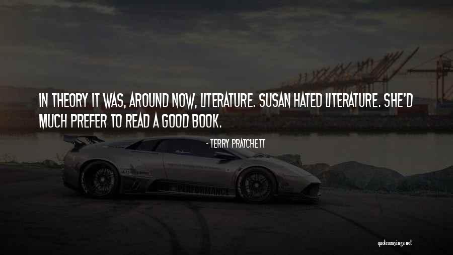 Literature Book Quotes By Terry Pratchett Literature Book Quotes By Terry Pratchett