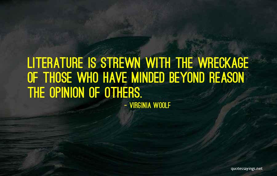 Literature By Virginia Woolf Quotes By Virginia Woolf Literature By Virginia Woolf Quotes By Virginia Woolf