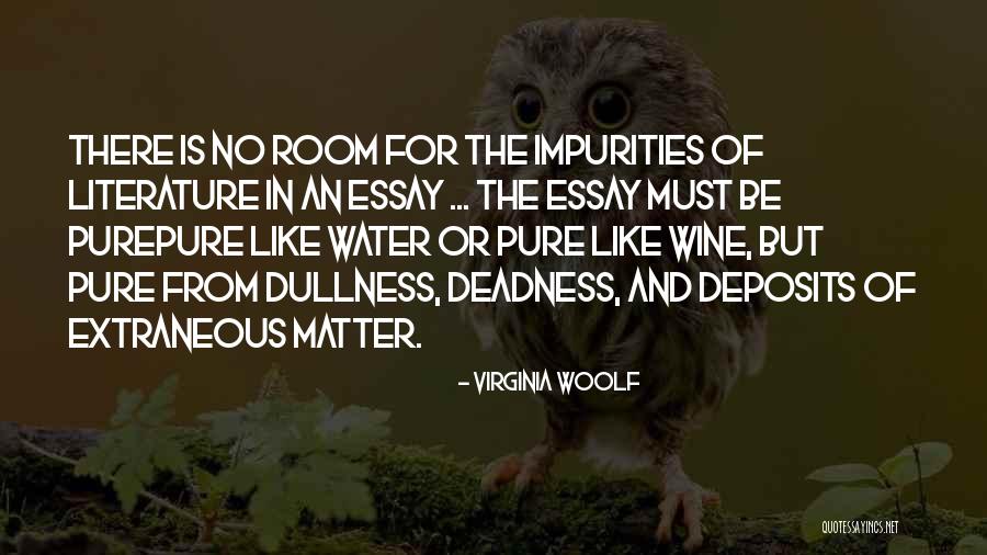 Literature By Virginia Woolf Quotes By Virginia Woolf