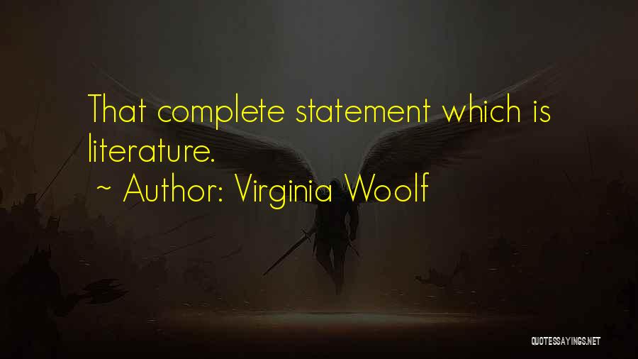 Literature By Virginia Woolf Quotes By Virginia Woolf