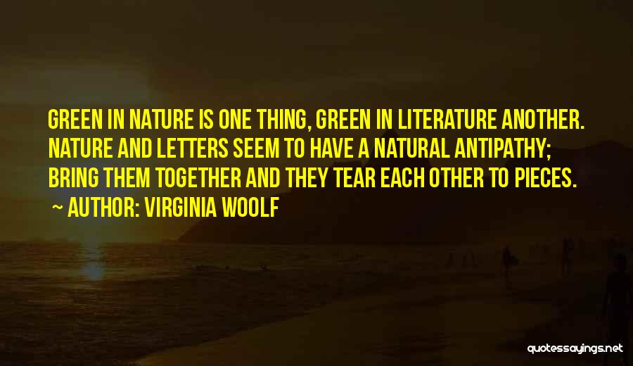 Literature By Virginia Woolf Quotes By Virginia Woolf