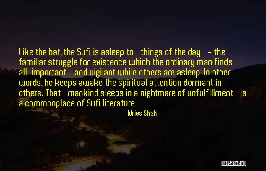 Literature Is Important Quotes By Idries Shah Literature Is Important Quotes By Idries Shah