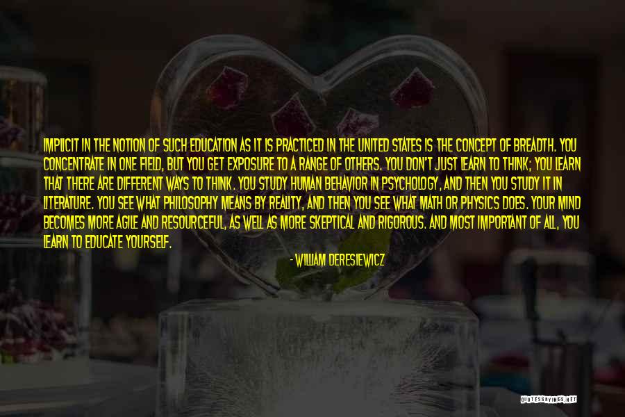 Literature Is Important Quotes By William Deresiewicz Literature Is Important Quotes By William Deresiewicz