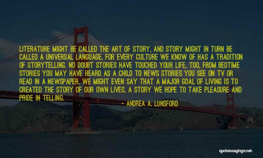 Literature Is News Quotes By Andrea A. Lunsford Literature Is News Quotes By Andrea A. Lunsford