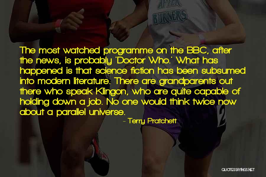 Literature Is News Quotes By Terry Pratchett Literature Is News Quotes By Terry Pratchett