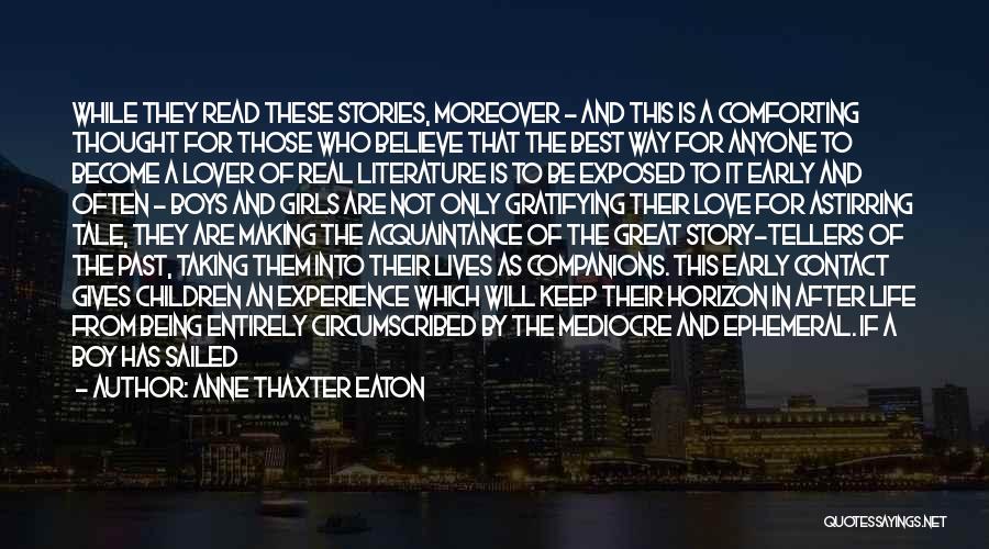 Literature Love Quotes By Anne Thaxter Eaton