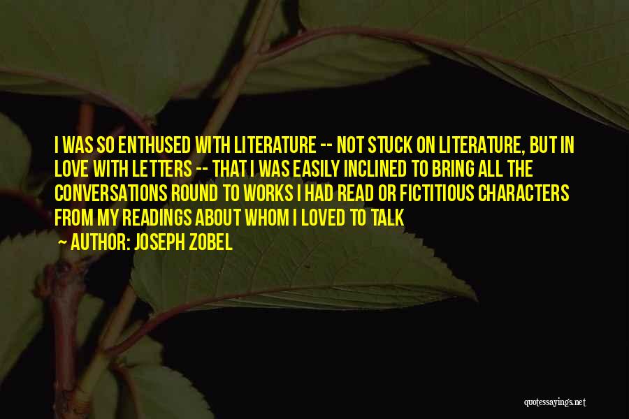 Literature Love Quotes By Joseph Zobel