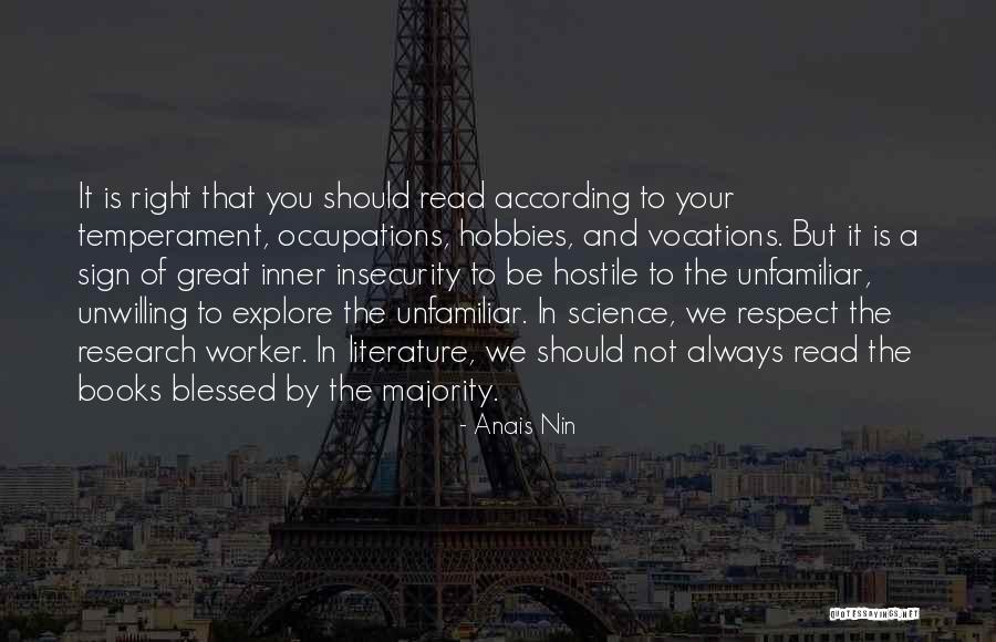 Literature Of Science Quotes By Anais Nin Literature Of Science Quotes By Anais Nin