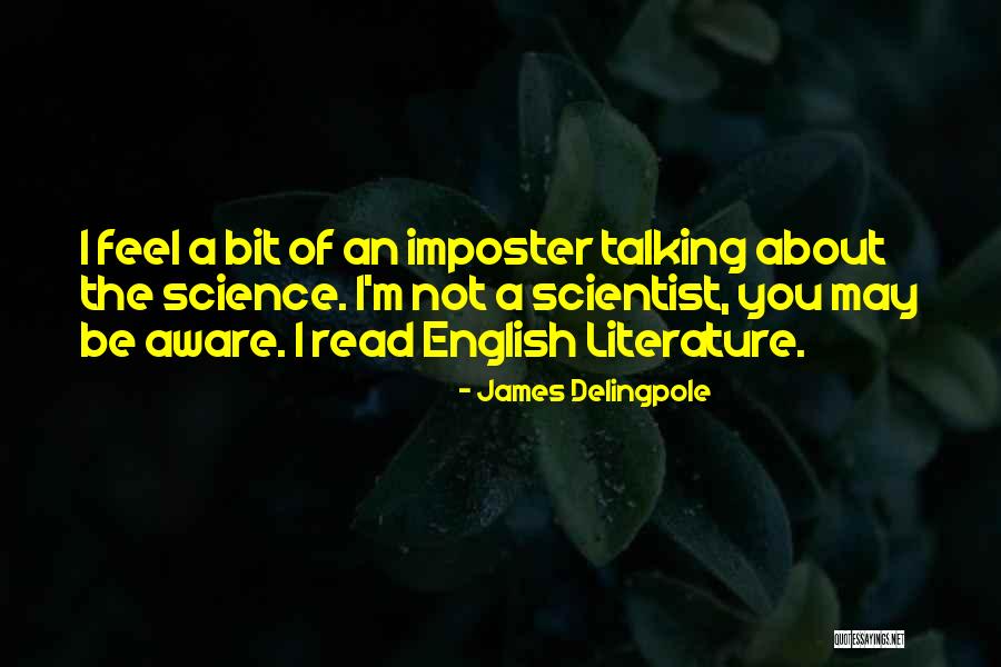 Literature Of Science Quotes By James Delingpole Literature Of Science Quotes By James Delingpole