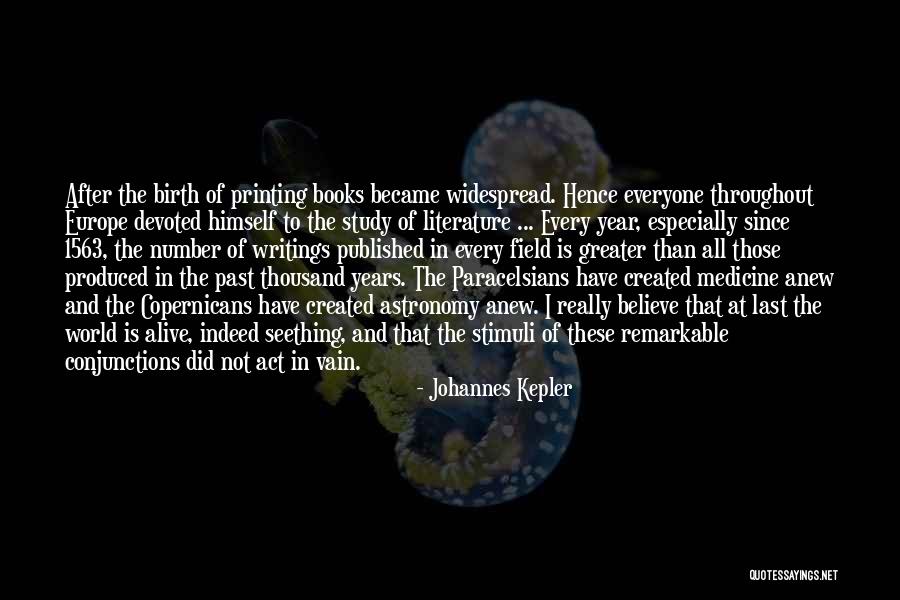 Literature Of Science Quotes By Johannes Kepler Literature Of Science Quotes By Johannes Kepler