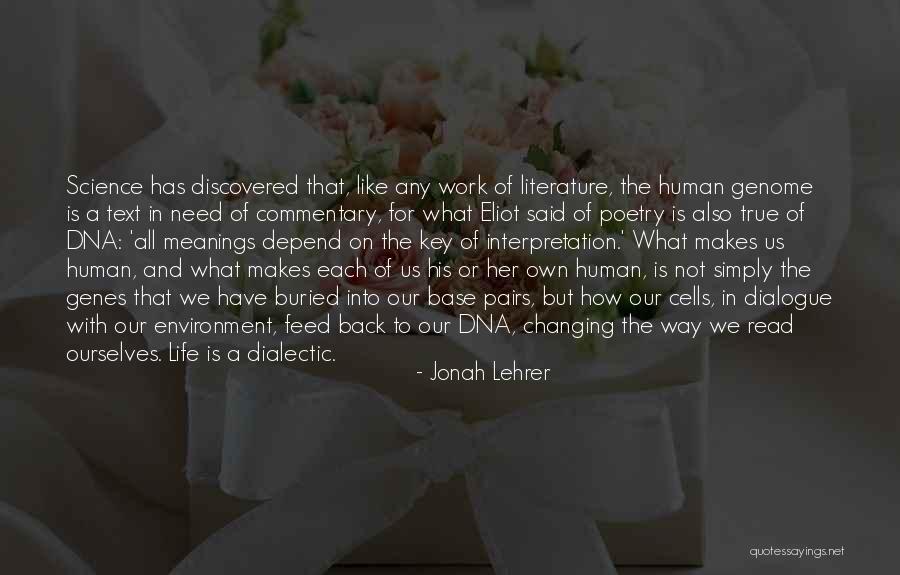 Literature Of Science Quotes By Jonah Lehrer Literature Of Science Quotes By Jonah Lehrer
