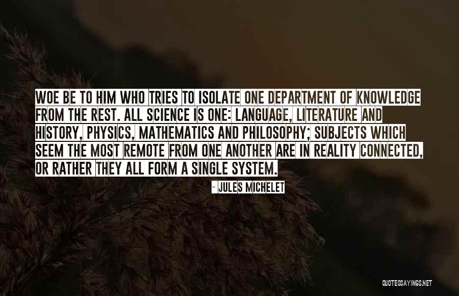 Literature Of Science Quotes By Jules Michelet Literature Of Science Quotes By Jules Michelet