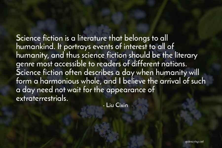 Literature Of Science Quotes By Liu Cixin Literature Of Science Quotes By Liu Cixin