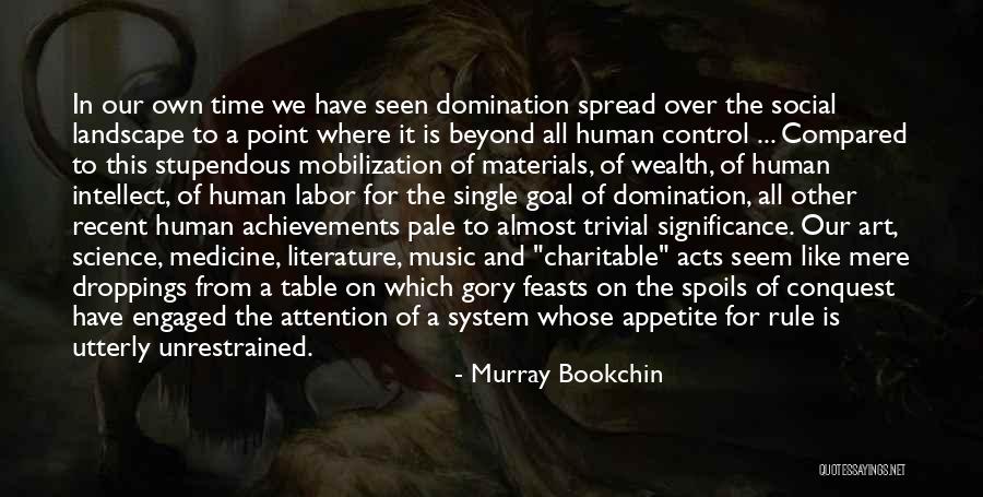 Literature Of Science Quotes By Murray Bookchin Literature Of Science Quotes By Murray Bookchin