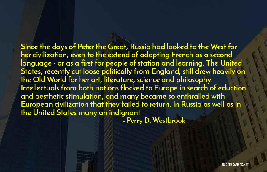 Literature Of Science Quotes By Perry D. Westbrook Literature Of Science Quotes By Perry D. Westbrook