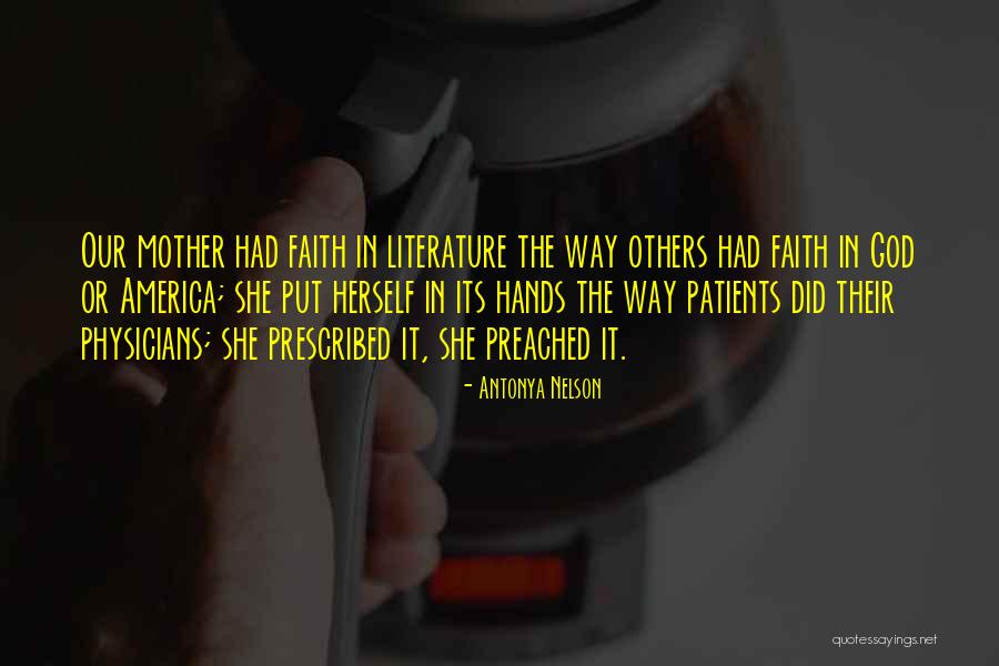 Literature Quotes By Antonya Nelson