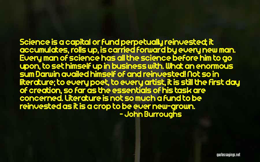 Literature Quotes By John Burroughs