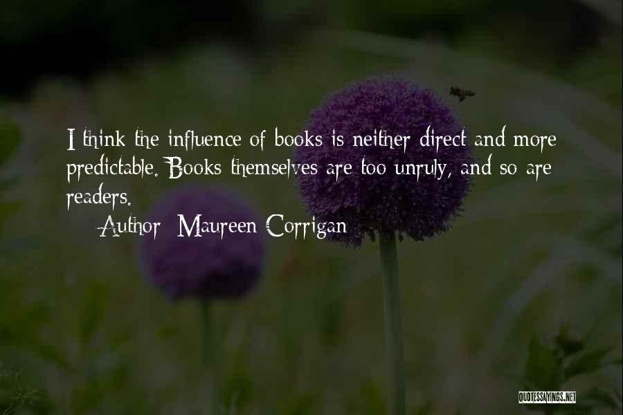 Literature Quotes By Maureen Corrigan