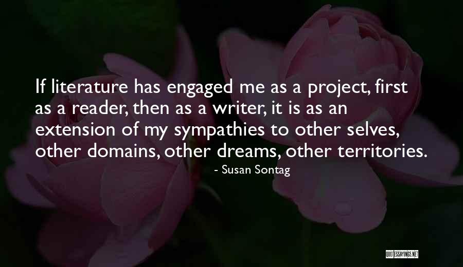 Literature Quotes By Susan Sontag