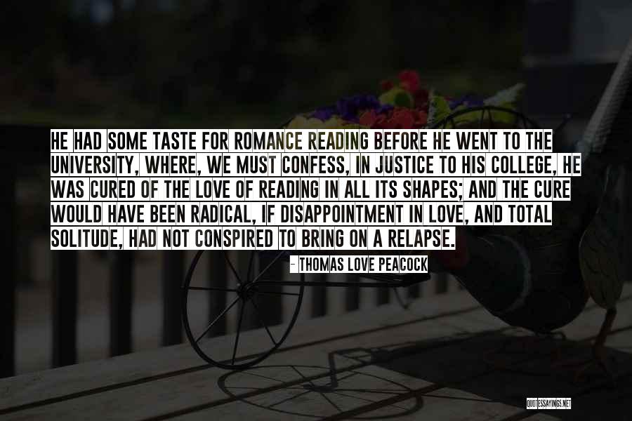 Literature Quotes By Thomas Love Peacock