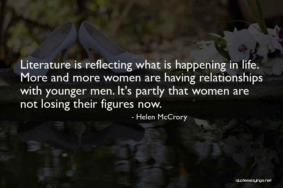 Literature Reflecting Life Quotes By Helen McCrory Literature Reflecting Life Quotes By Helen McCrory