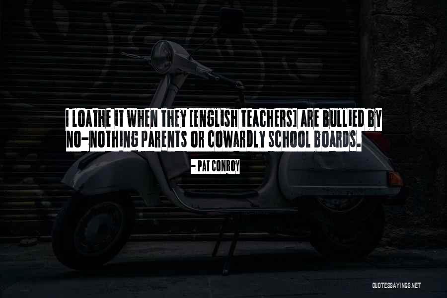 Literature Teachers Quotes By Pat Conroy Literature Teachers Quotes By Pat Conroy