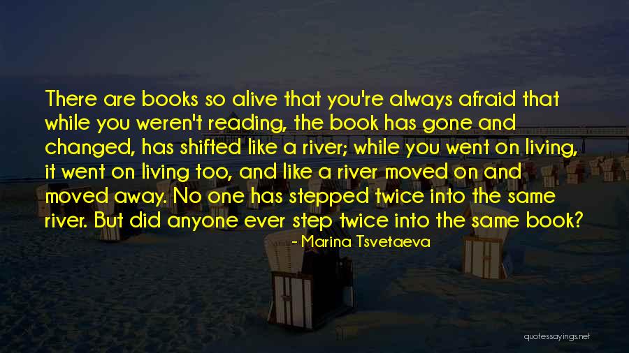 Literature That Changed Quotes By Marina Tsvetaeva Literature That Changed Quotes By Marina Tsvetaeva