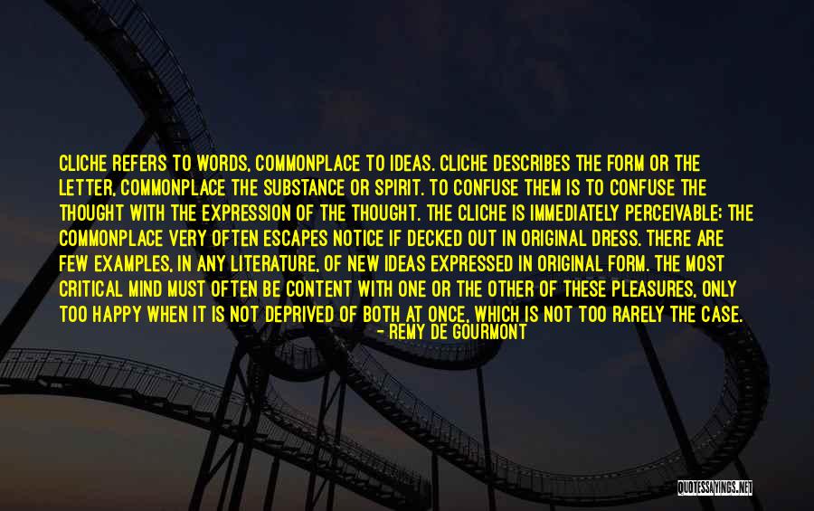 Literature That Describes Quotes By Remy De Gourmont Literature That Describes Quotes By Remy De Gourmont