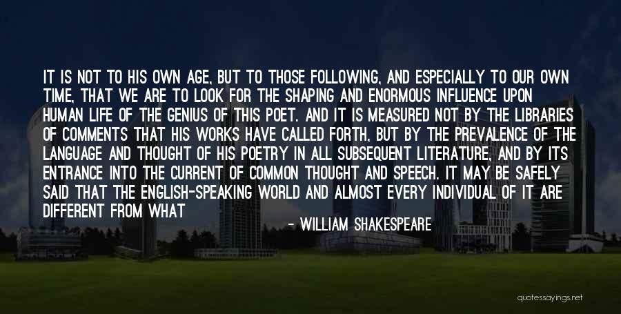 Literature That Influence Quotes By William Shakespeare Literature That Influence Quotes By William Shakespeare
