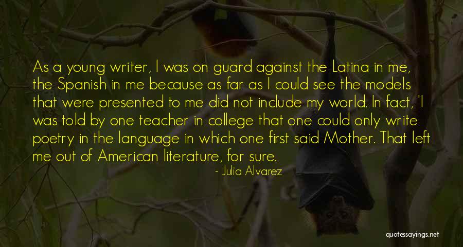 Literature The American Quotes By Julia Alvarez Literature The American Quotes By Julia Alvarez