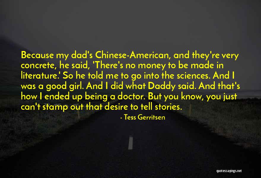 Literature The American Quotes By Tess Gerritsen Literature The American Quotes By Tess Gerritsen