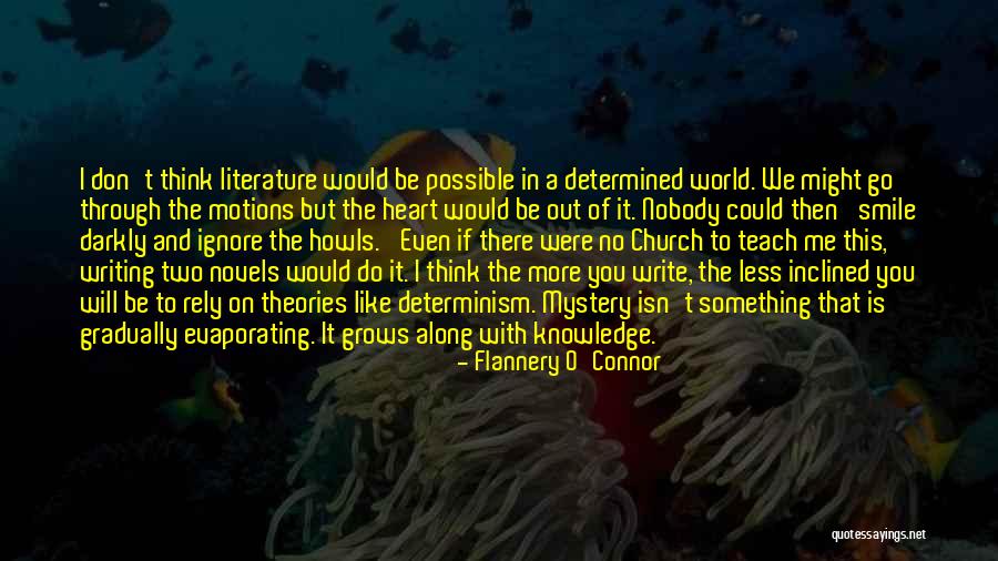 Literature Theories Quotes By Flannery O'Connor Literature Theories Quotes By Flannery O'Connor