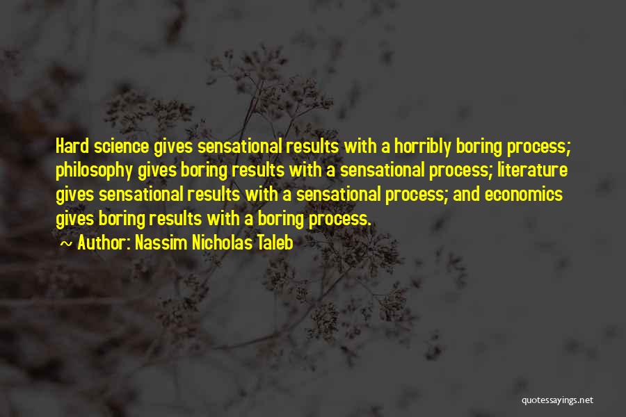 Literature Vs Science Quotes By Nassim Nicholas Taleb