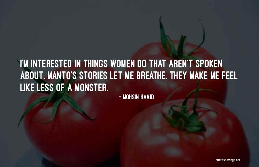 Literature Writing Quotes By Mohsin Hamid Literature Writing Quotes By Mohsin Hamid