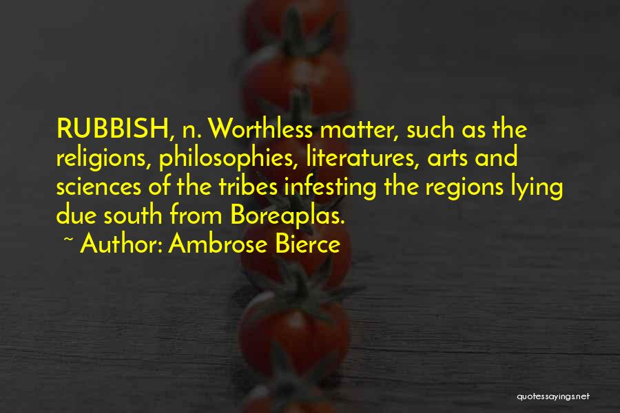 Literatures Best Quotes By Ambrose Bierce